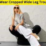 How To Wear Cropped Wide Leg Trousers