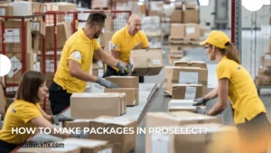 How to Make Packages in ProSelect